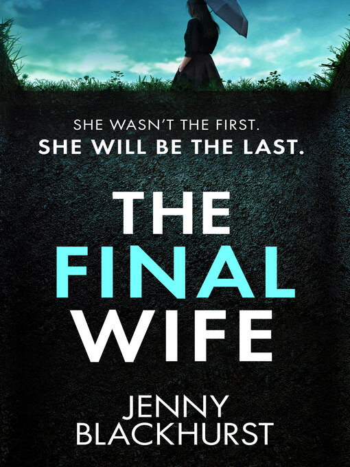 Title details for The Final Wife by Jenny Blackhurst - Available